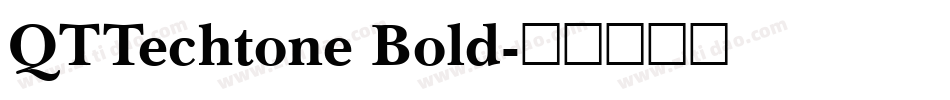 QTTechtone Bold字体转换